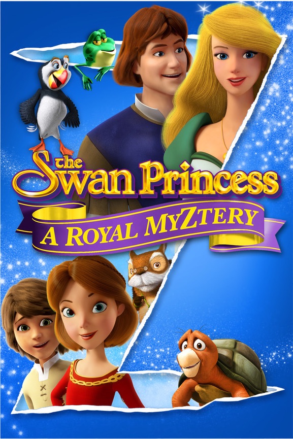 The Swan Princess Streaming Sony Pictures releases ‘The Swan Princess: A Royal MyZtery’